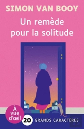 Un Remède Pour La Solitude