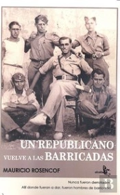 Un Republicano Español Vuelve A Las Barricadas