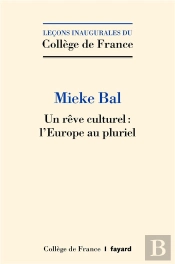 Un Rêve Culturel : L'Europe Au Pluriel