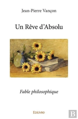 Bertrand.pt - Un Reve D'Absolu