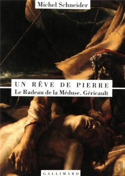 Bertrand.pt - Un Reve De Pierre ; Le Radeau De La Meduse Gericault