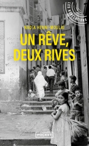 Un Reve, Deux Rives