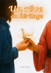 Un Rêve En Héritage