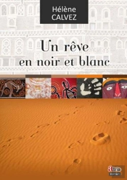 Bertrand.pt - Un Reve En Noir Et Blanc