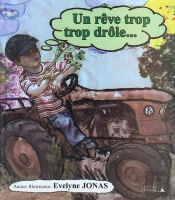 Un Rêve Trop Trop Drôle