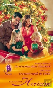 Un Reveillon Dans L'Outback - Le Secret Espoir De Linda