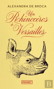 Un Rhinocéros À Versailles
