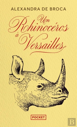 Bertrand.pt - Un Rhinocéros À Versailles