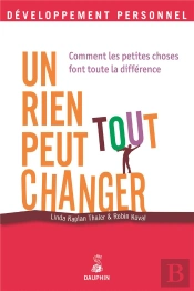 Un Rien Peut Tout Changer