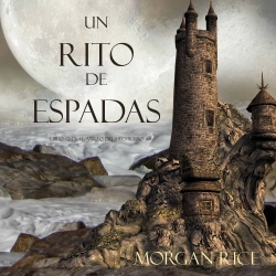 Bertrand.pt - Un Rito De Espadas (Libro #7 De El Anillo Del Hechicero)
