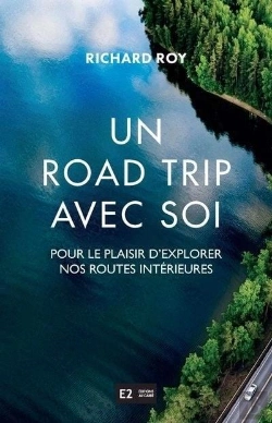 Bertrand.pt - Un Road Trip Avec Soi : Pour Le Plaisir D'Explorer Nos Routes