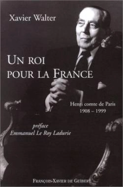 Bertrand.pt - Un Roi Pour La France : Henri Comte De Paris 1908-1999