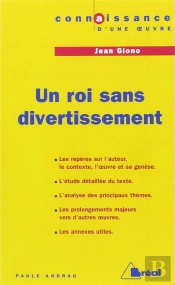 Un Roi Sans Divertissement, De Jean Giono