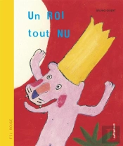 Un Roi Tout Nu