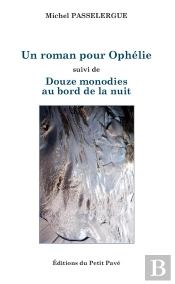 Un Roman Pour Ophelie