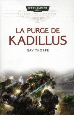 Bertrand.pt - Un Roman Space Marine Battles T.4 ; La Purge De Kadillus