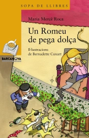 Un Romeu De Pega Dolça