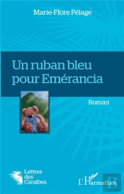 Un Ruban Bleu Pour Emérancia