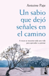 Un Sabio Que Dejó Señales En El Camino