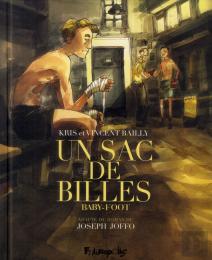 Un Sac De Billes Tome 3 ; Baby-Foot