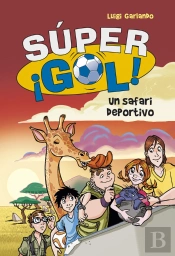 Un Safari Deportivo (Súper ¡Gol! 3)