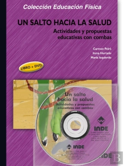 Bertrand.pt - Un Salto Hacia La Salud. Actividades Y Propuestas Educativas Con Combas (Libro +Dvd)