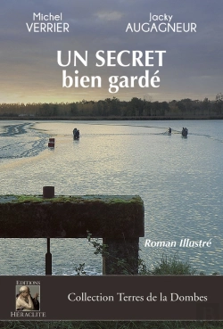 Bertrand.pt - Un Secret Bien Gardé : Roman Illustré
