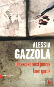 Un Secret N'Est Jamais Bien Garde