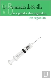 Un Segundo, Dos Segundos, Tres Segundos