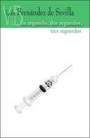 Un Segundo, Dos Segundos, Tres Segundos