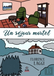 Un Séjour Mortel