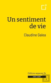 Un Sentiment De Vie