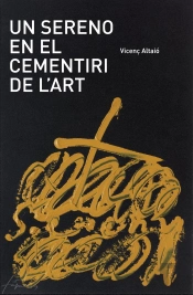 Un Sereno En El Cementeri De L'Art