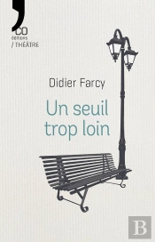 Un Seuil Trop Loin