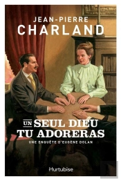 Un Seul Dieu Tu Adoreras