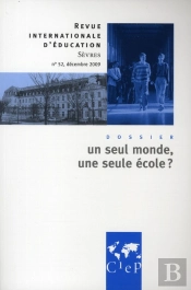 Un Seul Monde, Une Seule École ?
