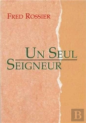 Un Seul Seigneur