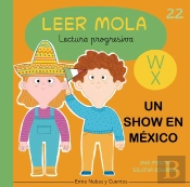 Un Show En Mexico Leer Mola 22