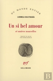 Un Si Bel Amour Et Autres Nouvelles