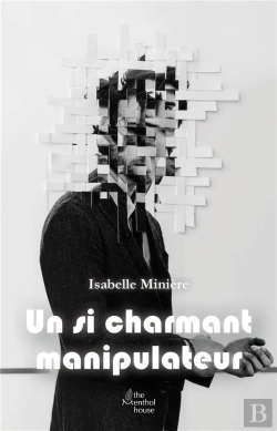 Bertrand.pt - Un Si Charmant Manipulateur