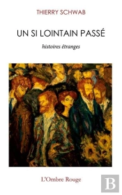 Un Si Lointain Passe - Histoires Etranges
