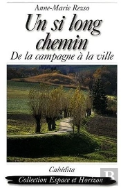 Un Si Long Chemin ; De La Campagne À La Ville