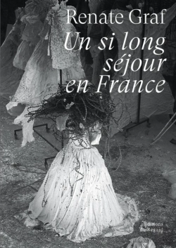 Bertrand.pt - Un Si Long Séjour En France