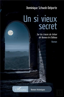 Bertrand.pt - Un Si Vieux Secret - <Em>Sur Les Traces Du Tresor De Rennes-Le-Chateau</Em>