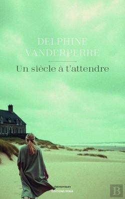 Bertrand.pt - Un Siècle À T'Attendre