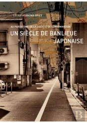 Un Siecle De Banlieue Japonaise - Illustrations, Couleur