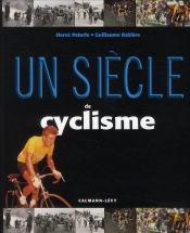 Un Siecle De Cyclisme 2010