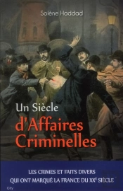 Un Siecle De Faits Divers
