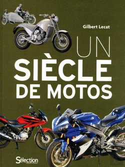 Bertrand.pt - Un Siecle De Motos