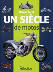 Un Siecle De Motos